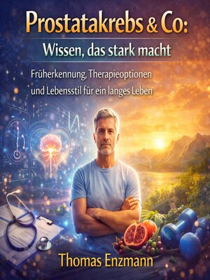 cover image of Prostatakrebs & Co--Wissen, das stark macht